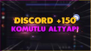 +150 KOMUTLU EFSANE DİSCORD ALTYAPI