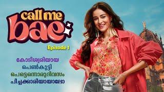 Call Me Bae 2024 Malayalam Explained Review | Call Me Bae Explained In Malayalam #malayalam #drama