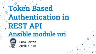 Token Based Authentication in REST API - Interact with webservice - Ansible module uri