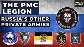 The PMC Legion: Russia’s Other Private Armies