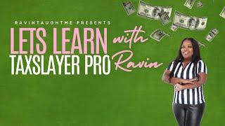 Tax Slayer Pro Training for Tax Prepaprers