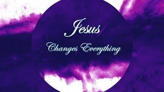 Rocky Mountain Chapel - Jesus Changes Everything - Sunday, December 29, 2024