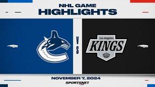 NHL Highlights | Canucks vs. Kings - November 7, 2024