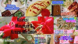 KOLEKSI MASAKAN & KREASI MINUMAN || ala fitri sundawa