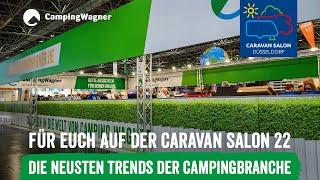 Camping Wagner auf der Caravan Salon Messe 2022 in Düsseldorf | Neuheiten & Trends