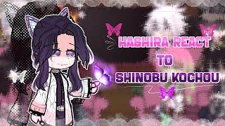 Hashira react to "Kocho Shinobu" || KNY || MANGA SPOILER || 1/9 || By: Herta.