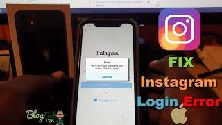 Fix Instagram Login Error iPhone:-Six (6) Solutions