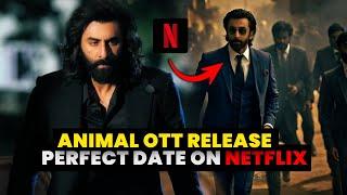 Animal Shocking OTT Update | Animal OTT Release Date | Animal on Netflix