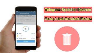 Telegram Messenger Speicher löschen – Speicherplatz ( Cache ) leeren & sparen Anleitung