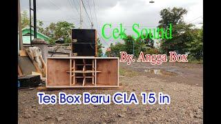 cek sound tes box baru cla 15 in pakai speaker fostex dan ashley