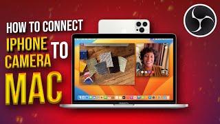 How to use Iphone camera in OBS on mac