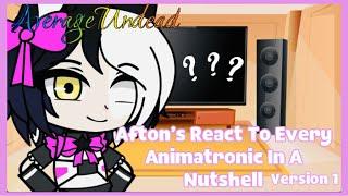 FNAF | Afton Family React To Every Animatronic In A Nutshell | Version 2 | AverageUndead