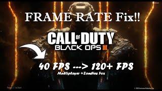 How To Fix Frame Rate/Lag issues for Black ops 3 Multiplayer + Zombies!!!