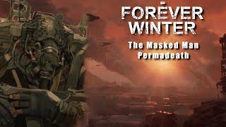 Masked Man Permadeath- Forever Winter Stream