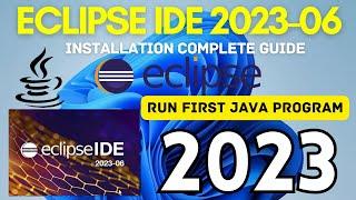 How to Install Eclipse IDE 2023-06 on Windows 11 with JDK 20.0.1 [ 2023 ] | Eclipse Installation