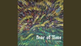 Fear of Time