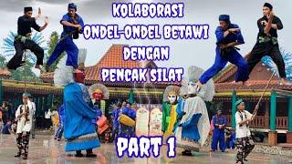 ondel-ondel Betawi kolaborasi dengan pencak silat l ondel-ondel ngibing l ondel-ondel joget