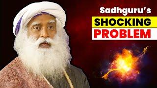 Sadhguru's SHOCKING PROBLEM | What He Never Told Us | You Won’t Believe It | Sadhguru Darshan