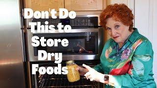 Don't Do This to Store Dry Foods