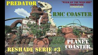 Planet Coaster | Predator Reshade Serie #3 - "Walk on the wild side" Themepark