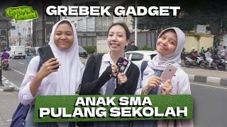 Berapa Harga Gadget Lo? Edisi Anak SMA Pulang Sekolah!  #GrebekGadget126