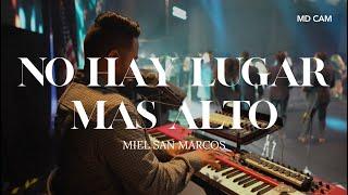 No Hay Lugar Mas Alto - Miel San Marcos | Manny Vargas [MD CAM]