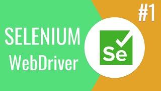 Selenium WebDriver урок | Что такое Selenium WebDriver | Selenium WebDriver Java | 18+