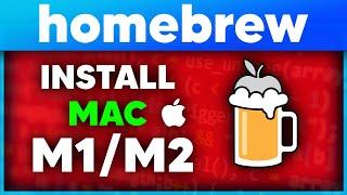 HOW TO INSTALL HOMEBREW ON MAC M1/M2 (2023)