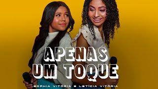 Sophia Vitória e Letícia Vitória - Apenas Um Toque (Ao Vivo) #MKNetwork