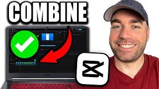 How to Combine Clips in Capcut (PC or Laptop)
