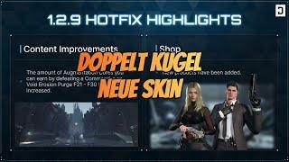 Patch 1.2.9.  Doppelt Drop beim Purgen und neue Skins