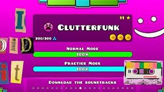 ЕСС, ПРОШЁЛ CLUTTERFUNK С ПЕРВОЙ ПОПЫТКИ | Geometry Dash