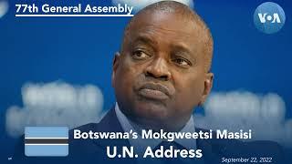 Botswana Mokgweetsi Masisi Addresses 77th UNGA