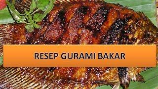 RESEP GURAMI BAKAR