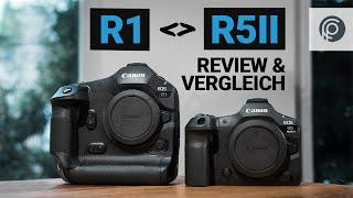 Canon EOS R5II & R1 – Review, Test & Vergleich [Deutsch]  