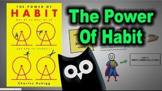 HOW HABITS ARE FORMED — The Power of Habit — Animated Book Review