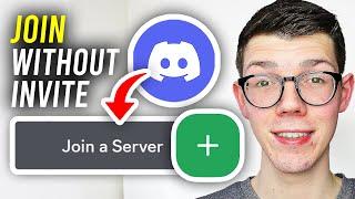 How To Join A Discord Server Without A Invite - Full Guide