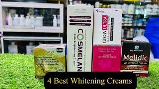 Top Four Best Whitening Creams Remove dark Spots and more whitening