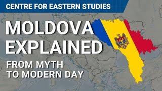 Moldova explained: From myth to modern day