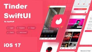  Let's Build Tinder with SwiftUI | iOS 17 | Dating App