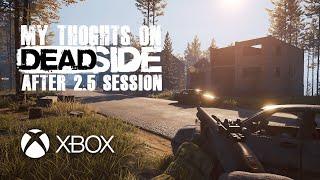 Deadside Review After 2.5 Hour Session on Xbox Console | Is It Worth Buying?