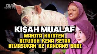 KISAH MUALAF KRISTINA GADIS TOBA MEMELUK ISLAM#masukislam #kisahkehidupanmualaf