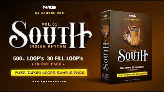 SOUTH INDIAN RHYTHM VOL.1 | 500 NEW TAPORI LOOPS & SAMPLE PACK | DJ NARESH NRS | 2022