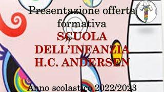 PRESENTAZIONE SCUOLA DELL'INFANZIA "H. C. ANDERSEN"