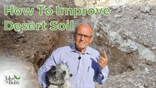 How To Improve Caliche Soil (Desert Gardening)