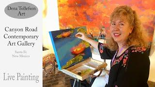 Dena Tollefson painting demonstration at Canyon Road Contemporary Art Gallery Santa Fe