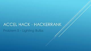 Lighting Bulbs | HackerRank