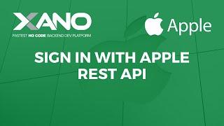 Sign In With Apple using Xano