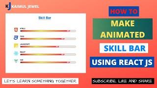 How to make animated skill bar using React js.