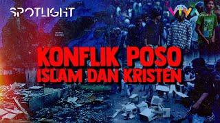 Sejarah Kelam Konflik Keagamaan Kristen-Muslim di Poso || VIVA SPOTLIGHT